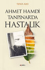 Research paper thumbnail of Ahmet Hamdi Tanpınar'da Hastalık