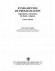 Research paper thumbnail of FUNDAMENTOS DE PROGRAMACIÓN Algoritmos, estructura de datos y objetos Cuarta edición