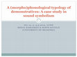 Research paper thumbnail of A (morpho)phonological typology of demonstratives: A case study in sound symbolism