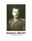 Research paper thumbnail of Nicholas II, 1894-1917: The Collapse of Autocracy