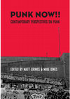 Research paper thumbnail of “Punk Now!!” 2nd Annual Punk Scholars Network Conference and Postgraduate Symposium 2015