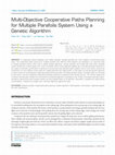 Research paper thumbnail of Multi-Objective Cooperative Paths Planning for Multiple Parafoils System Using a Genetic Algorithm