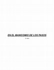 Research paper thumbnail of EN EL MANICOMIO DE LOS PASOS