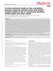 Research paper thumbnail of A cross-sectional study on the correlation between physical activity levels and health- related quality of life in community-dwelling middle-aged and older adults