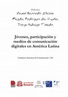 Research paper thumbnail of Jovenes participacion y medios de comunicacion digitales en America Latina