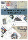 Research paper thumbnail of Translation of Monograph: Walter M. Hopferwieser, Pioneer Rocket Mail & Space Mail. Compendium and Catalog (2019)