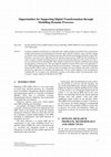 Research paper thumbnail of Opportunities for Supporting Digital Transformation through Modelling Dynamic Processes