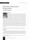 Research paper thumbnail of Polisi dalam Hiruk-pikuk Demokratisasi