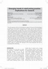 Research paper thumbnail of Emerging trends in retail pricing practice : implications for research