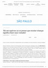 Research paper thumbnail of ‘Há um equívoco ao se pensar que escutar crianças é fazer suas vontades’