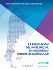 Research paper thumbnail of La regulación del nivel inicial en Argentina: Panorama Curricular