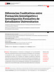 Research paper thumbnail of Diferencias Cualitativas entre Formación Investigativa e Investigación Formativa de Estudiantes Universitarios