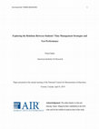 Research paper thumbnail of Exploring the Relations Between Students’ Time Management Strategies and
Test Performance