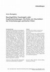 Research paper thumbnail of Bauchgefühle, Faustregeln oder Kopfentscheidungen: Die Rolle von Heuristiken bei Entscheidungen politischer Eliten