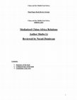 Research paper thumbnail of Mediatized China-Africa Relations Book Review Author Shubo Li