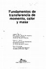 Research paper thumbnail of Fundamentos de transferencia de momento, calor. James R. Welty 2da edición en español.