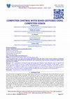 Research paper thumbnail of COMPUTER CONTROL WITH HAND GESTURES USING COMPUTER VISION