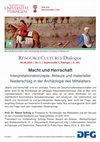 Research paper thumbnail of SFB 1070  RESOURCE CULTURES Dialogue: Macht und Herrschaft