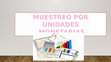 Research paper thumbnail of Muestro por unidades monetarias