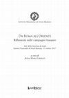 Research paper thumbnail of Celebrazioni monumentali delle guerre daciche di Traiano sui luoghi degli avvenimenti, Da Roma all'Oriente, riflessioni sulle campagne traianee, 2019