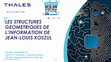 Research paper thumbnail of Les structures géométriques de l’Information de Jean-Louis Koszul