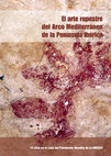 Research paper thumbnail of El arte rupestre del Arco Mediterráneo de la Península Ibérica. 10 Años en la Lista del Patrimonio Mundial de la UNESCO. Actas IV Congreso (Valencia, 3-5 de diciembre de 2008) (López Mira, J.A., Martínez Valle, R. y Matamoros de Villa, C. Eds.)