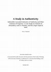 Research paper thumbnail of A Study in Authenticity: Admissible Concealed Indicators of Authority and Other Features of Forgeries - A Case Study on Clement of Alexandria, Letter to Theodore, and the Longer Gospel of Mark