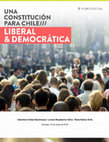 Research paper thumbnail of Una Constitución para Chile: liberal y democrática