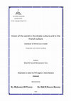 Research paper thumbnail of Vision of the world in the Arabic culture and in the French culture Literature of Animal as a model Linguistic and critical reading Student Sponsored by