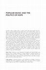 Research paper thumbnail of Introduction: Popular Music and the Politics of Hope