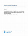 Research paper thumbnail of Contrato, autonomía privada e intervención de la justicia constitucional. Algunos apuntes sobre una relación compleja.