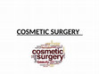 Research paper thumbnail of COSMETIC-SURGERY