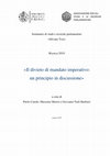 Research paper thumbnail of Il divieto di mandato imperativo: un principio in discussione» a cura di ASSOCIAZIONE PER GLI STUDI E LE RICERCHE PARLAMENTARI