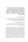 Research paper thumbnail of Caribbean Climate Paradiplomacy of the European Union's Overseas Regions and Territories: Towards an Insertion in Regionwide Cooperation within the Context of the EU-CELAC Partnership