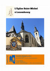 Research paper thumbnail of L'Eglise Saint-Michel à Luxembourg