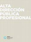 Research paper thumbnail of REFORMAS PARA JERARQUIZAR LA DIRECCIÓN PÚBLICA Y MEJORAR LA GESTIÓN DEL ESTADO