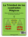 Research paper thumbnail of La trinidad de los cuadrados mágicos