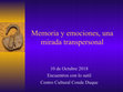 Research paper thumbnail of Memoria y emociones, una mirada transpersonal 10 de Octubre 2018 Encuentros con lo sutil Centro Cultural Conde Duque