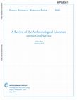 Research paper thumbnail of A Review of the Anthropological Literature on the Civil Service