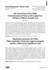 Research paper thumbnail of The Proud Prime Evil of Hell: Characterization of Satan as the Capital Vice of Pride in Milton’s Paradise Lost / Napuhnjeno primarno zlo Pekla: Prikaz upodobitve Satana kot naglavne pregrehe napuha v Miltonovem Izgubljenem raju