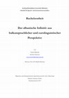 Research paper thumbnail of Der albanische Infinitiv aus balkansprachlicher und eurolinguistischer Perspektive