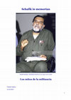 Research paper thumbnail of Schafik in memorian Los mitos de la militancia