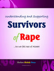 Research paper thumbnail of Understanding and Supporting Survivors  of Rape