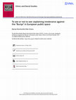 Research paper thumbnail of To see or not to see: explaining intolerance against the “Burqa” in European public space