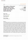 Research paper thumbnail of The politics of Estonia's offshore wind energy programme: Discourse, power and marine spatial planning