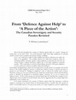 Research paper thumbnail of From 'Defence Against Help' to 'A Piece of the Action': The Canadian Sovereignty and Security Paradox Revisited