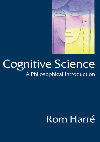 Research paper thumbnail of Cognitive Science: A Philosophical Introduction (Rom Harré, 2002)