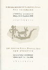 Research paper thumbnail of “Early Bronze Age Metalworking in the İzmir Region: New Evidence for Chronology and Interaction”, Aegean Early Bronze Age: New Evidence, 11-14 April 2008, Athens-Greece.