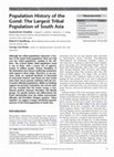 Research paper thumbnail of Population History of the Gond: The Largest Tribal Population of South Asia • Sex-specific Markers Differentiate the Gond Significantly from Munda Speakers • Acknowledgements