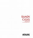 Research paper thumbnail of "Júlia en l'obra de Ramon Casas". Ramon Casas, Mestre de la Modernitat (cat. exp.), Artalroc, Andorra, 2019. pp. 26-30.